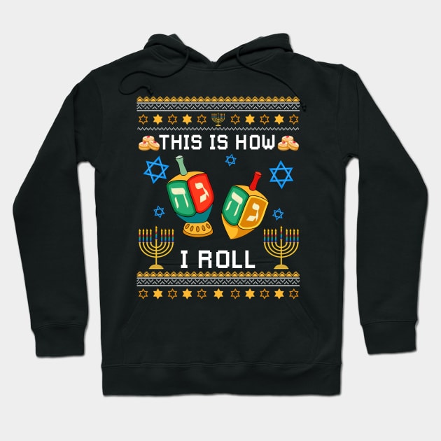This Is How I Roll Hanukkah Hoodie by Dunnhlpp